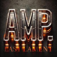 AMP - Last Lament