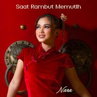 Nara - Saat Rambut Memutih