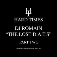 DJ Romain - The Lost D.A.T.S. Part 2 - Unreleased House Music 1997
