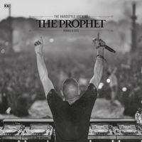 The Prophet - The Hardstyle Archive (Remixes & Edits)