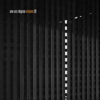 One Arc Degree - Visions 01