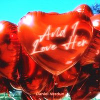 Daniel Verdun - And I Love Her