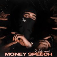 Daby - Money Speech (Explicit)