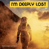 Giacomo Bondi - I'm Deeply Lost