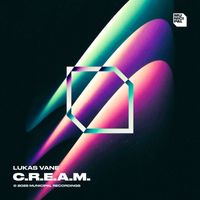 Lukas Vane - C.R.E.A.M.