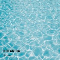 Botanica - Azure