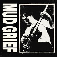 Mud Grief - Deep Fried Mind (Explicit)