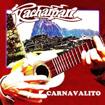 Kacharpari - Carnavalito