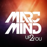 Marc Mind - Up to You EP