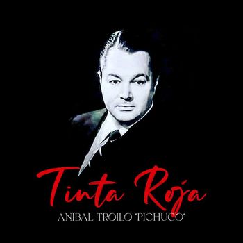 Anibal Troilo - Tinta Roja