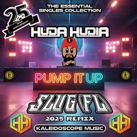 Huda Hudia - Pump It Up (SluG (FL) 2025 Remix)