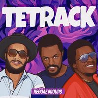 Tetrack - Reggae Groups: Tetrack