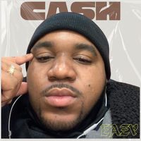 Cash - Eazy (Explicit)