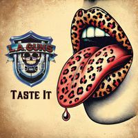 L.A Guns - Taste It