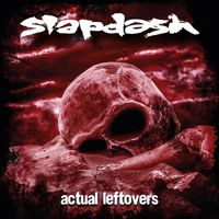 Slapdash - Actual Leftovers