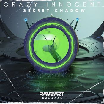 Sekret Chadow - Crazy Innocent