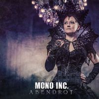 Mono Inc. - Abendrot