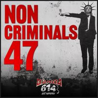 La Banda 614 - Non-criminals 47