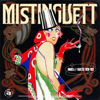 Mistinguett - Mistinguett - Mistinguett - Succès et raretés (1920-1931)