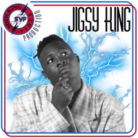 Jigsy King - Shocking Vibes Presents: Jigsy King
