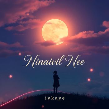 Iykaye - Ninaivil Nee