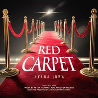 Ayana John - Red Carpet (Explicit)