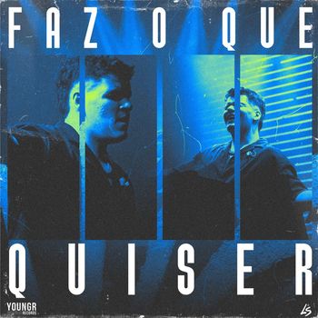 LS - Faz o Que Quiser