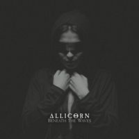 Allicorn - Beneath the Waves
