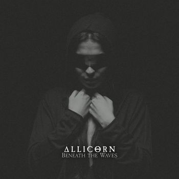 Allicorn - Beneath the Waves