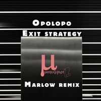 Opolopo - Exit Strategy (Marlow remix)