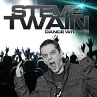 Steve Twain - Dance with Me