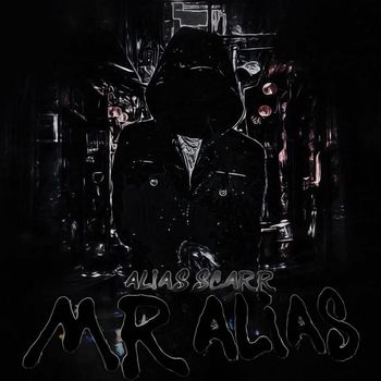 Scar - Mr Alias (Explicit)
