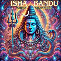 Isha Bandu - Shiva Shankara (feat. Tignar Project)