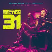 Jeff Russo - Star Trek: Section 31 (Original Motion Picture Soundtrack)