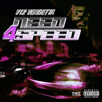 Vendetta - NEED4SPEED (Explicit)