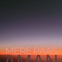 Aman - Mere Paas