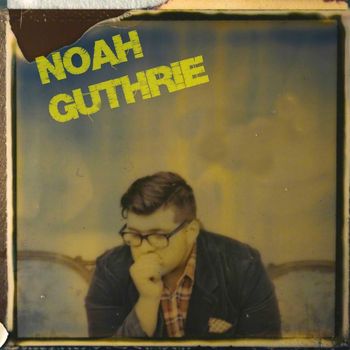 Noah Guthrie - Noah Guthrie