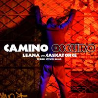 Leana - Camino Oscuro (feat. Casicatorce)