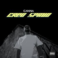 CANNA - CREO SPAZIO (Explicit)
