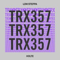 Low Steppa - Holte