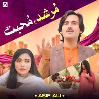Asif Ali - Muhabbat Ras Nim Andi (Murshid)