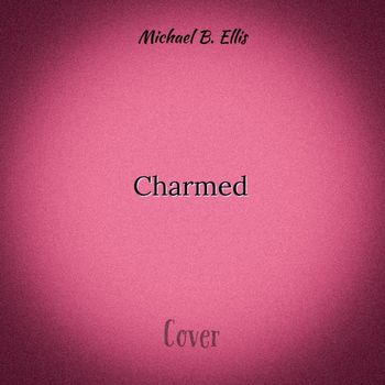 Michael B. Ellis - Charmed