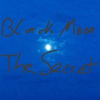 Black Moon - The Secret