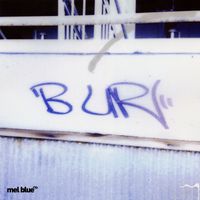 Mel Blue - B UR