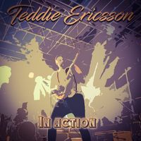 Teddie Ericsson - In Action (No 1)