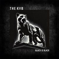 The KVB - Black Is Black