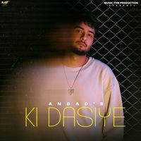 Angad - Ki Dasiye