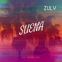Zuly - SUENA