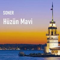Soner - Hüzün Mavi