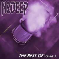 N2DEEP - The Best Of, Vol. 3 (Explicit)